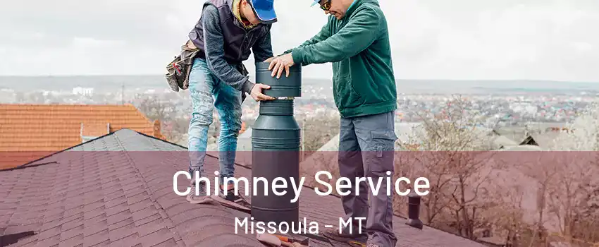  Chimney Service Missoula - MT