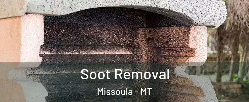  Soot Removal Missoula - MT